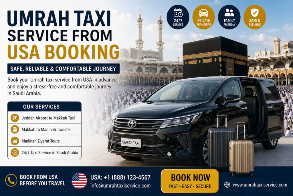 Umrah Taxi Service from USA Booking